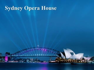 Sydney Opera House
 
