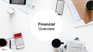 Financial
Overview
 