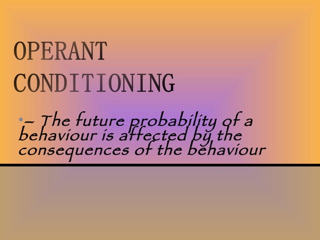 Operant Conditioning The Secret Psychology Behind Your Habits - 536trye