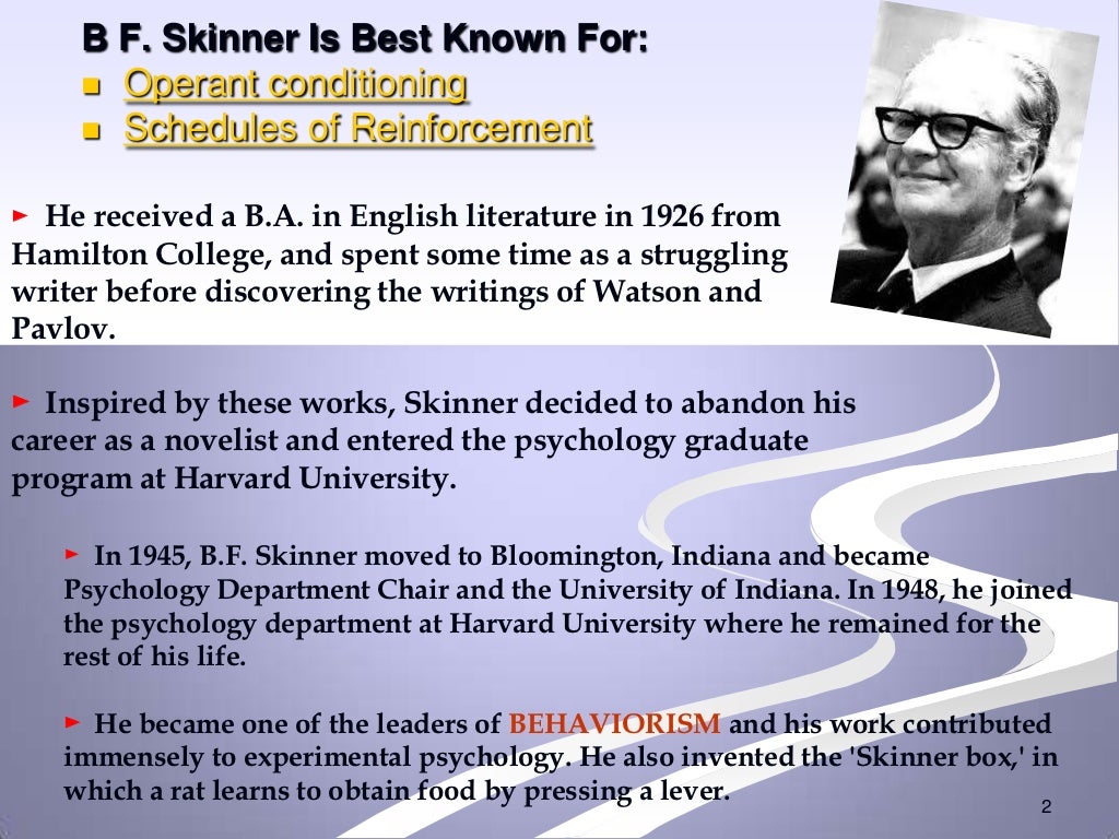 Operant conditioning skinner