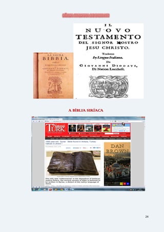 24
A BÍBLIA SIRÍACA
 