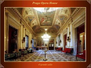 O grande salão Praga Opera House   