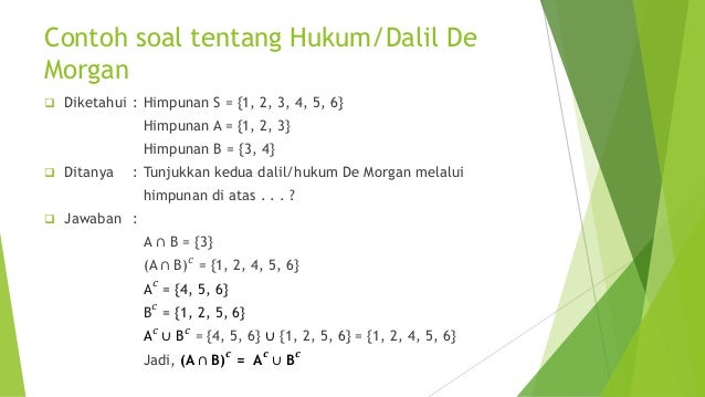 Contoh Soal Hukum De Morgan – Mudah