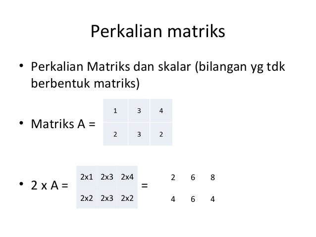 Perkalian Matriks Ordo 3x3 Dengan 2x3 Matematika Dasar