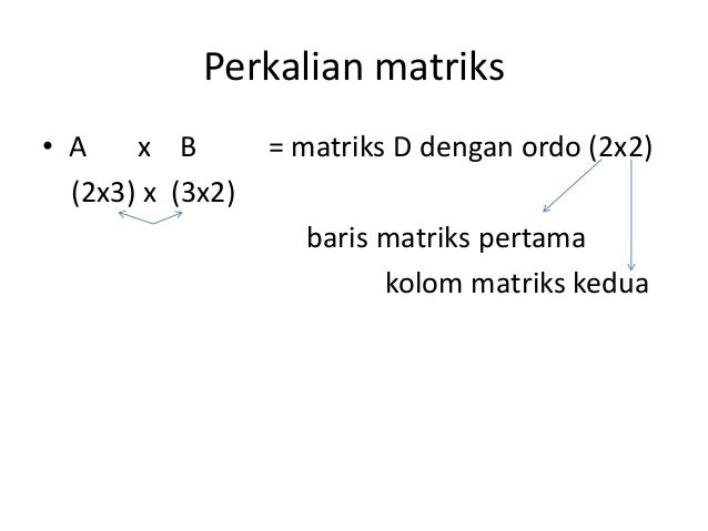 Perkalian Matriks Ordo 2X3 Dengan 2X3 Contoh Soal Pelajaran