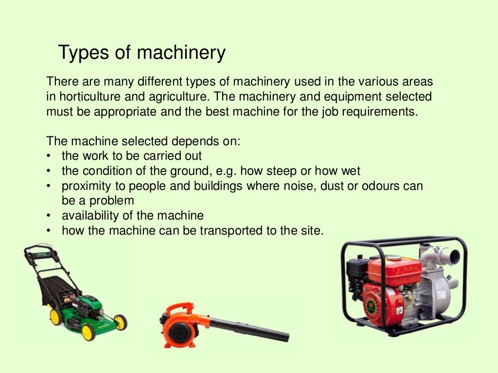 Operate machinery and equipment