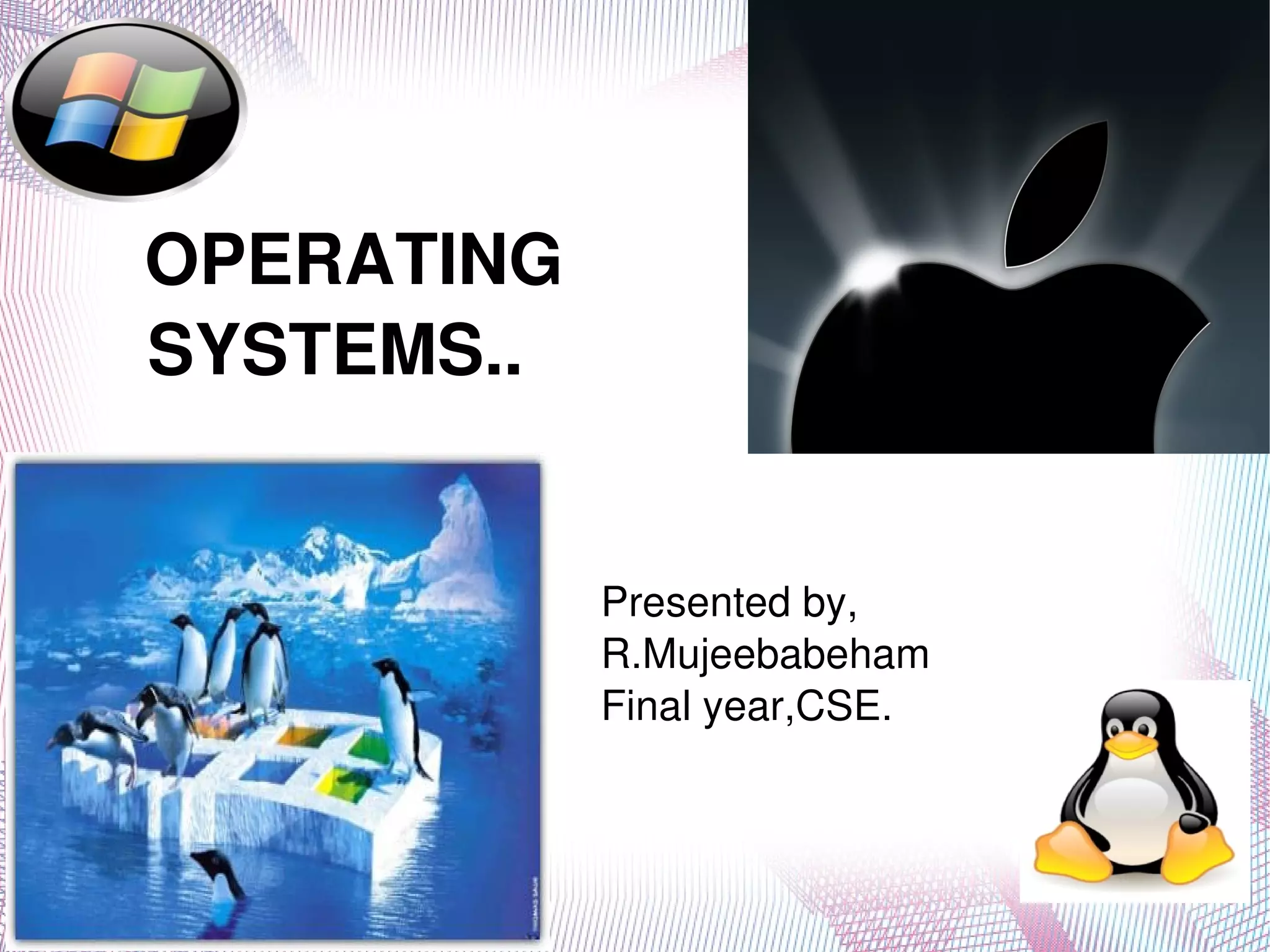 Operating systems | PPT