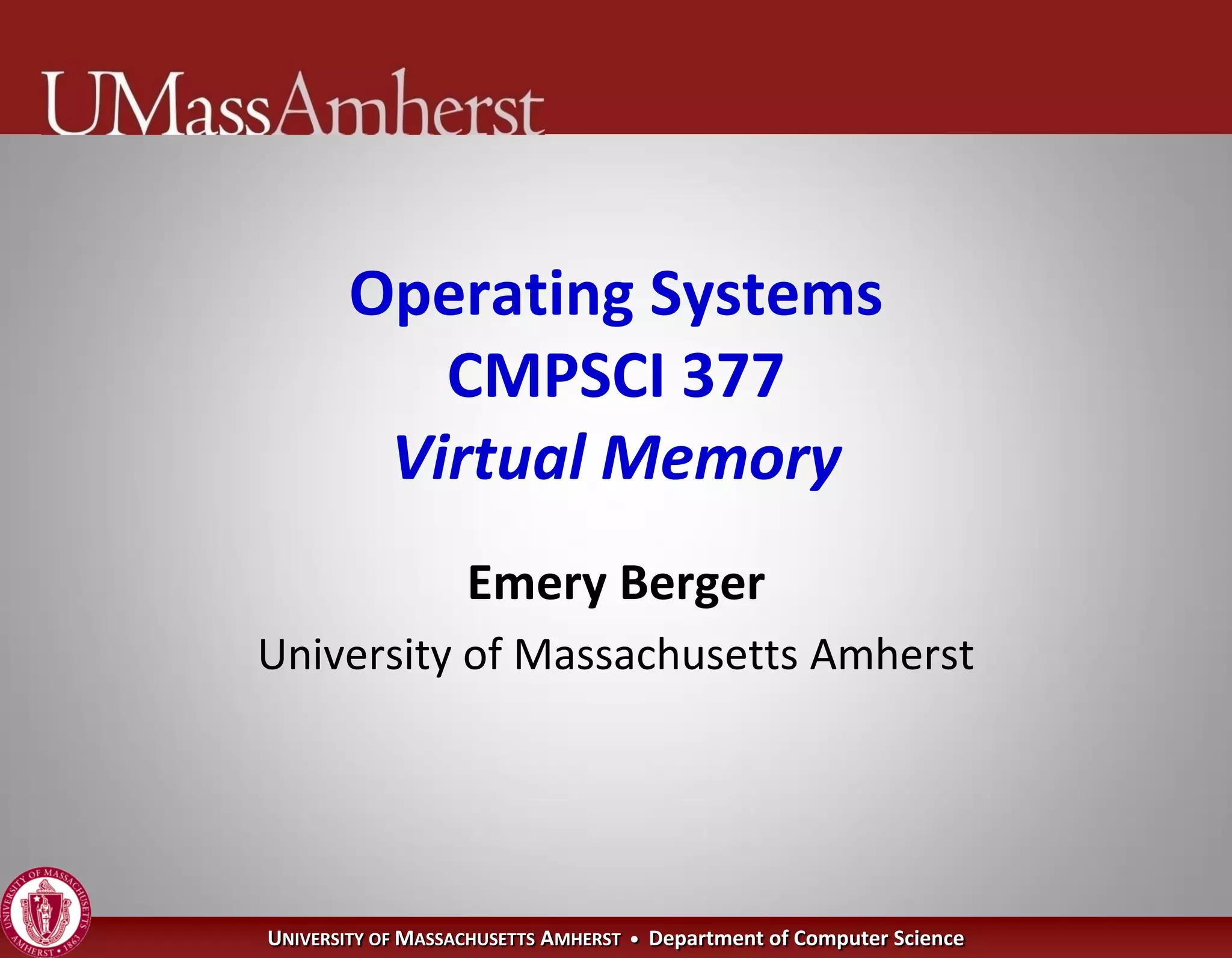 Operating Systems - Virtual Memory