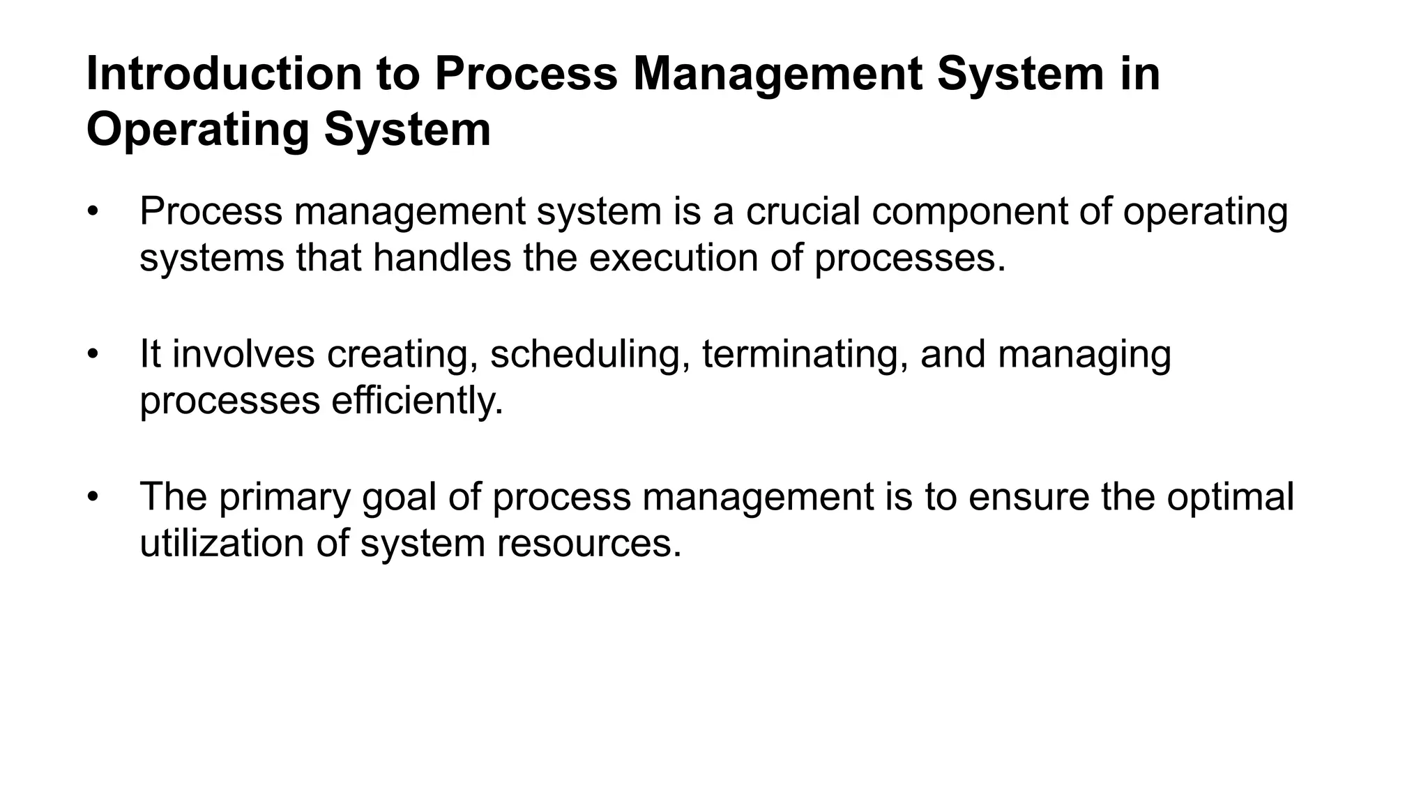 Process management system in operating system | PPT