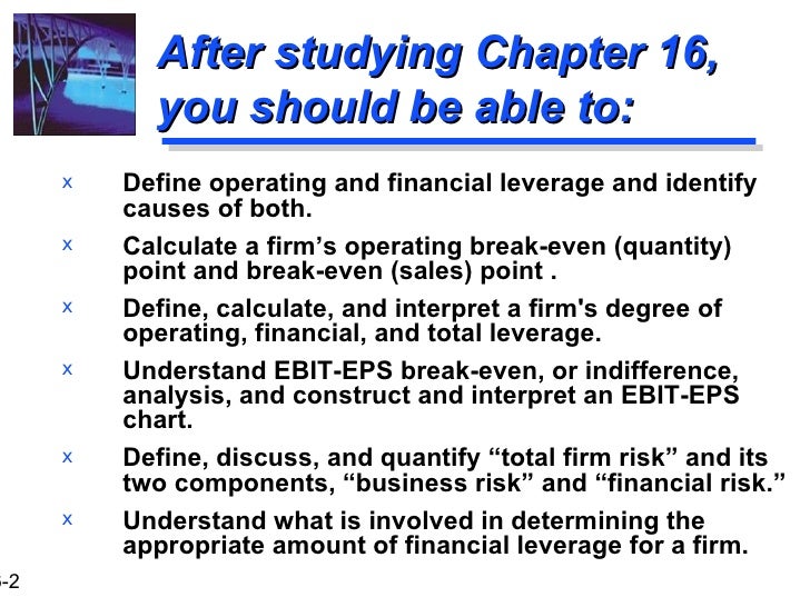 operating and financial leverage This article throws light upon the top three types of leverage the types are: 1 financial leverage 2 operating leverage 3 composite leverage type # 1 financial leverage: a firm needs funds so run and manage its activities the funds are first needed to set up an enterprise and then to. operating and financial leverage This article throws light upon the top three types of leverage the types are: 1 financial leverage 2 operating leverage 3 composite leverage type # 1 financial leverage: a firm needs funds so run and manage its activities the funds are first needed to set up an enterprise and then to.