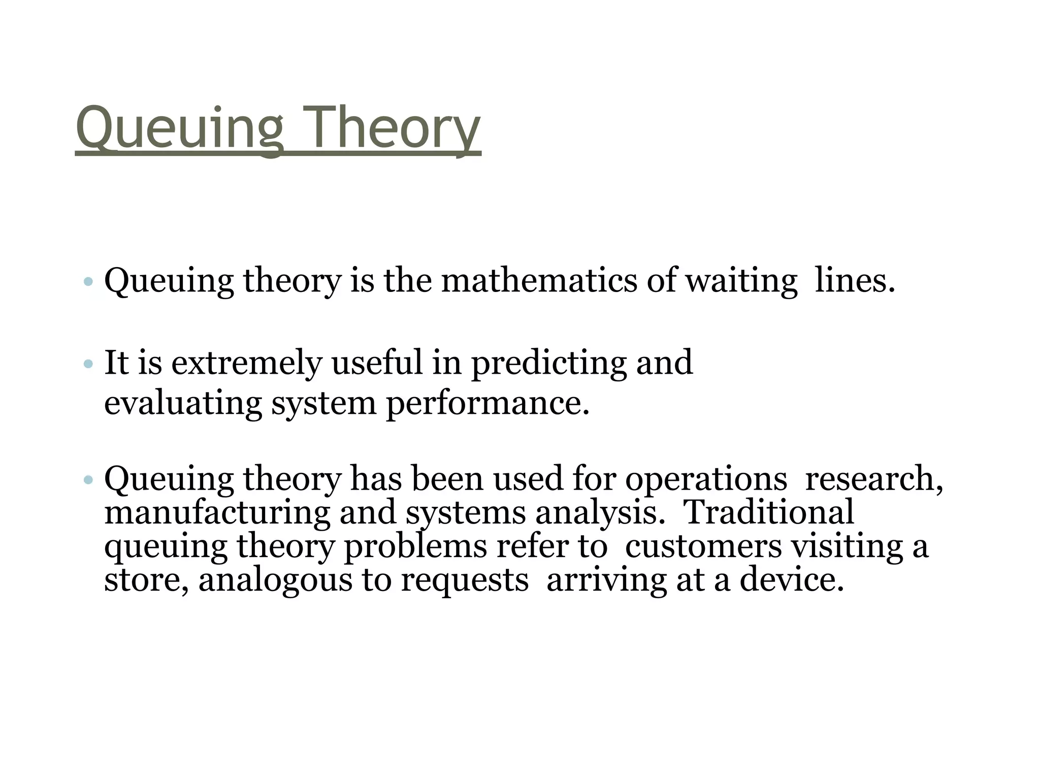Operating characteristics ofqueuing system ppt