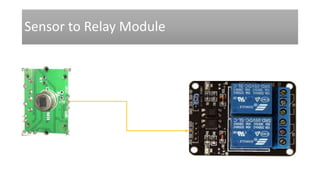 Sensor to Relay Module
 