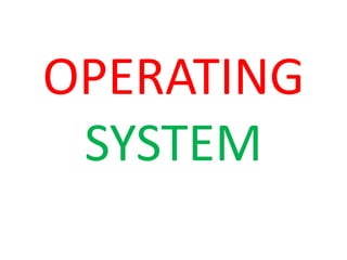 OPERATINGSYSTEM 