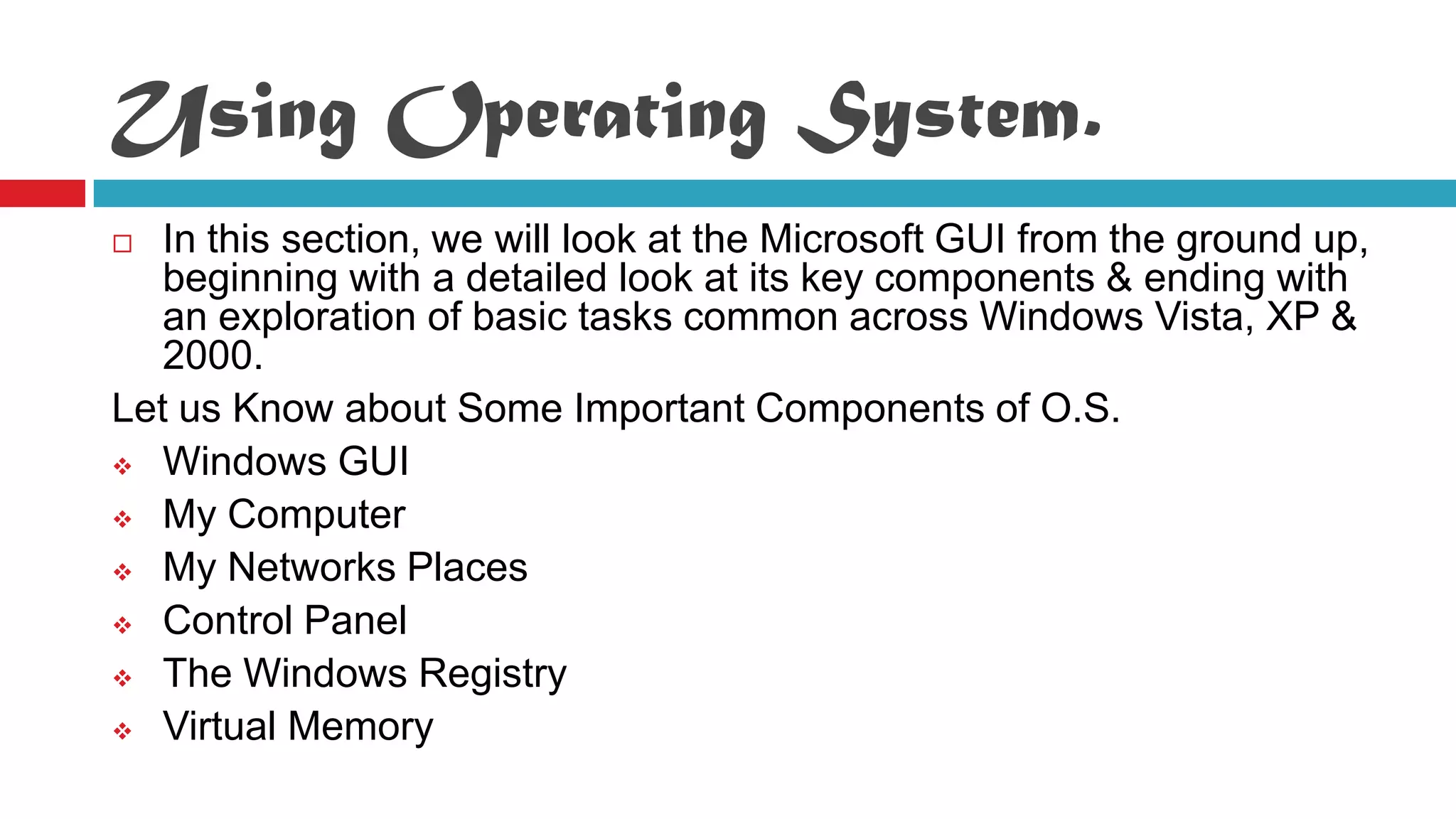 Operating system windows XP | PPTX