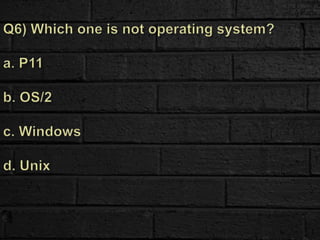 Operating system