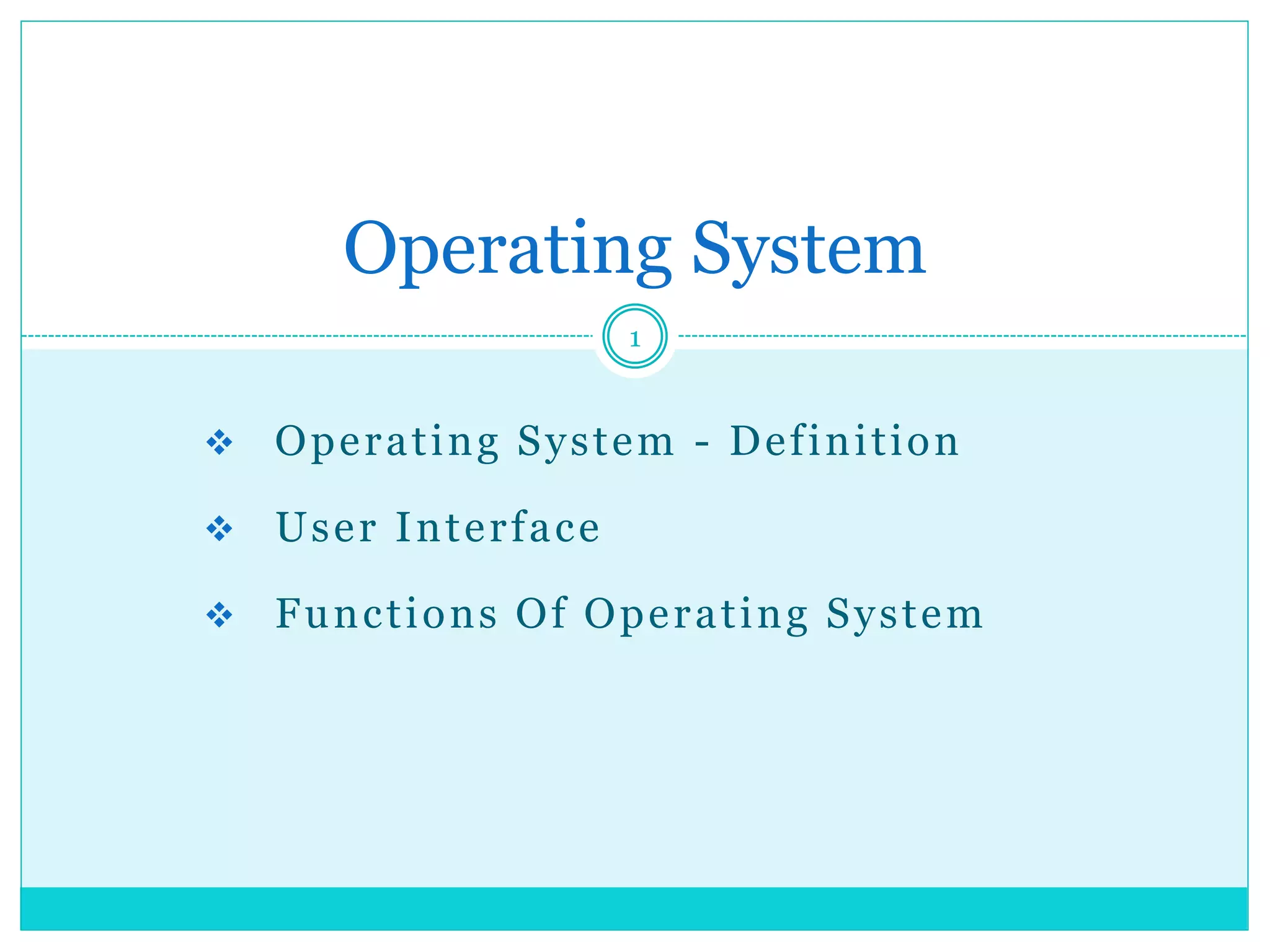 Operating system | PPT