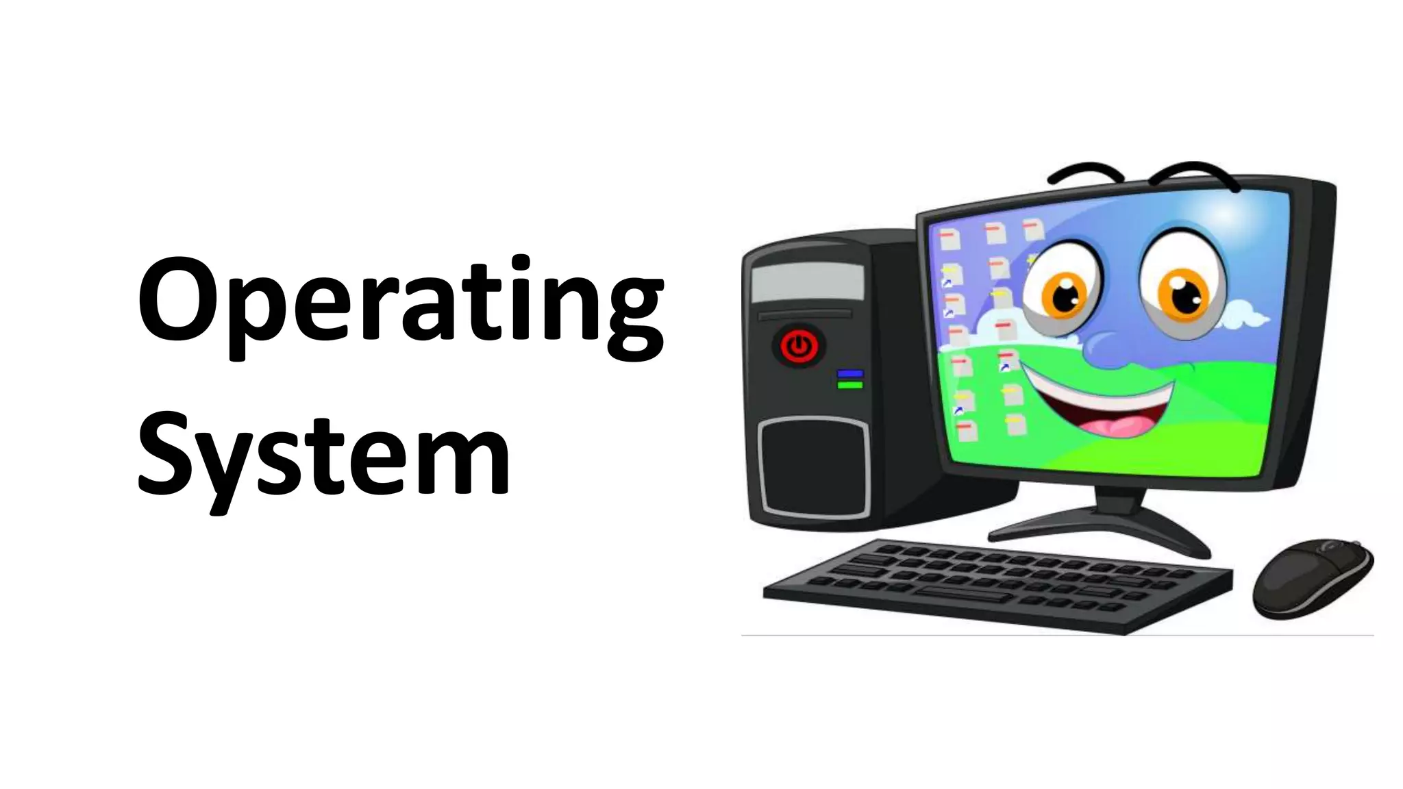 Computer Operating system | PPT
