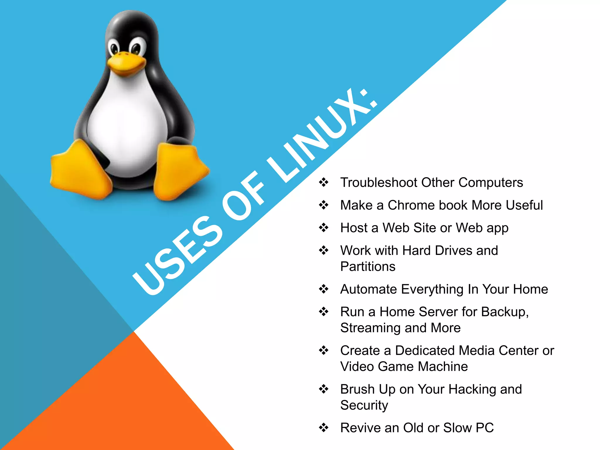  Troubleshoot Other Computers
 Make a Chrome book More Useful
 Host a Web Site or Web app
 Work with Hard Drives and
Partitions
 Automate Everything In Your Home
 Run a Home Server for Backup,
Streaming and More
 Create a Dedicated Media Center or
Video Game Machine
 Brush Up on Your Hacking and
Security
 Revive an Old or Slow PC
 