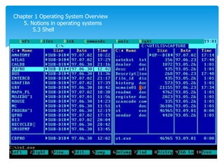 Chapter 1 Operating System Overview
5. Notions in operating systems
5.3 Shell
 