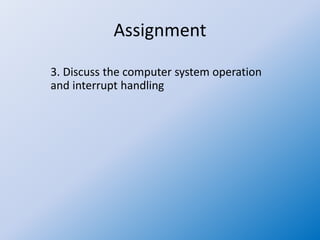 Operating system 03 handling of interrupts | PPTX | Operating Systems ...