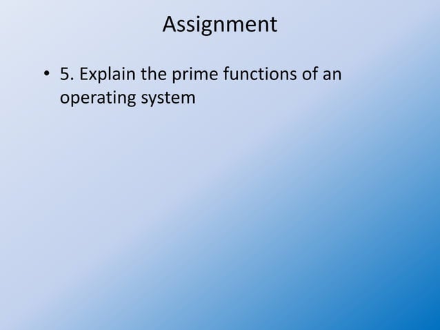 Operating system 05 functions of os | PPT