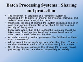 Operating system 07 batch processing operating system | PPTX
