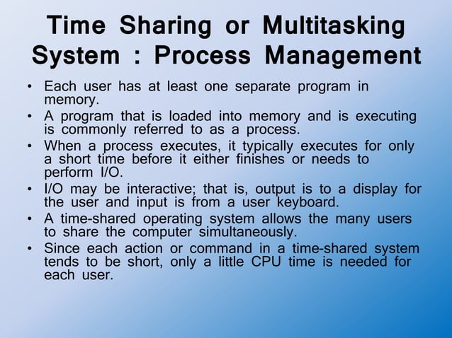 Operating system 08 time sharing and multitasking operating system