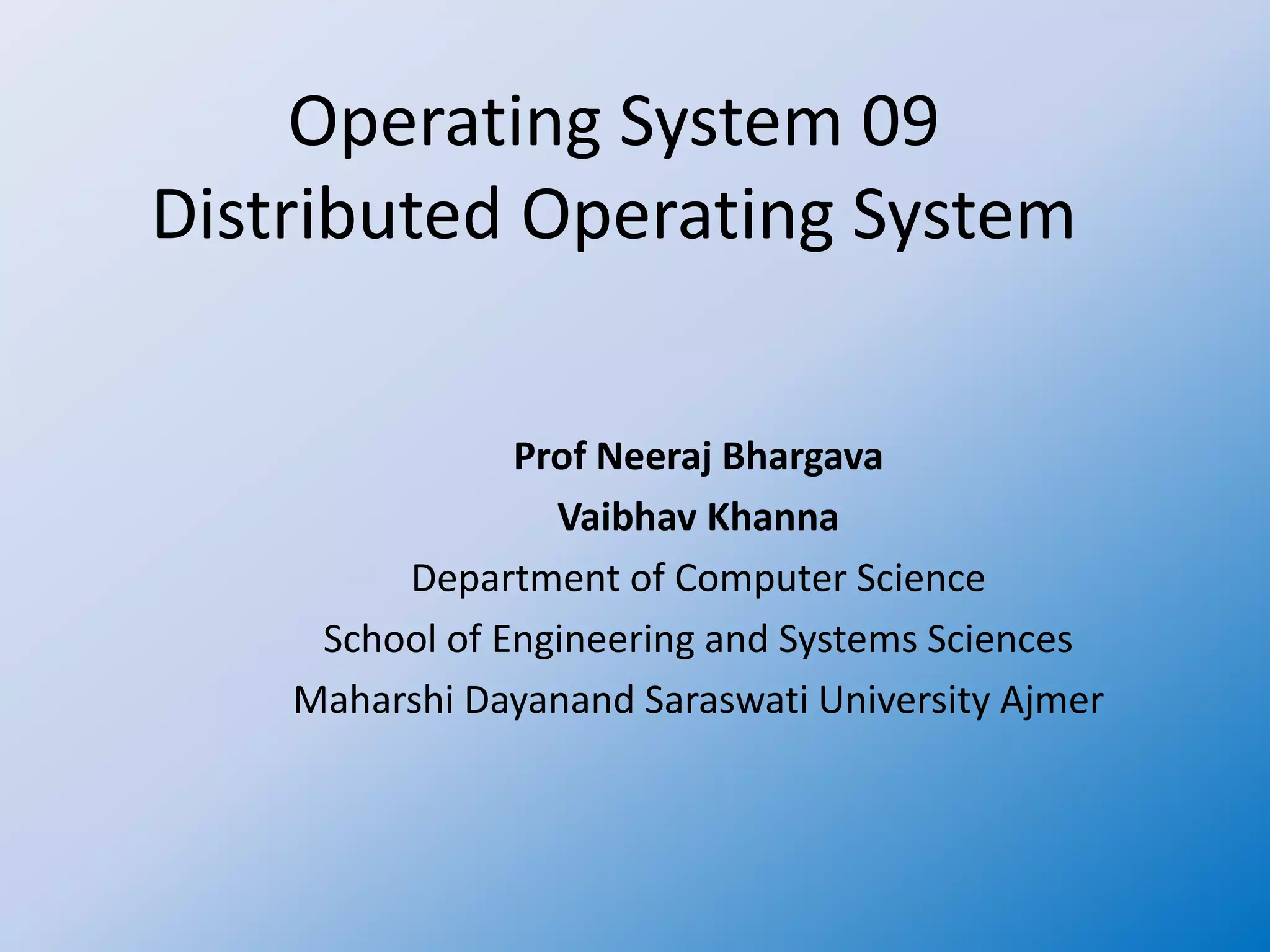Operating system 09 distributed operating system | PPT