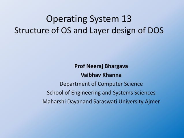 Operating system 13 structure of os and layer design of dos | PPT