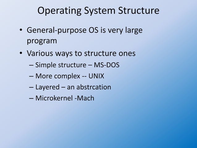 Operating system 13 structure of os and layer design of dos