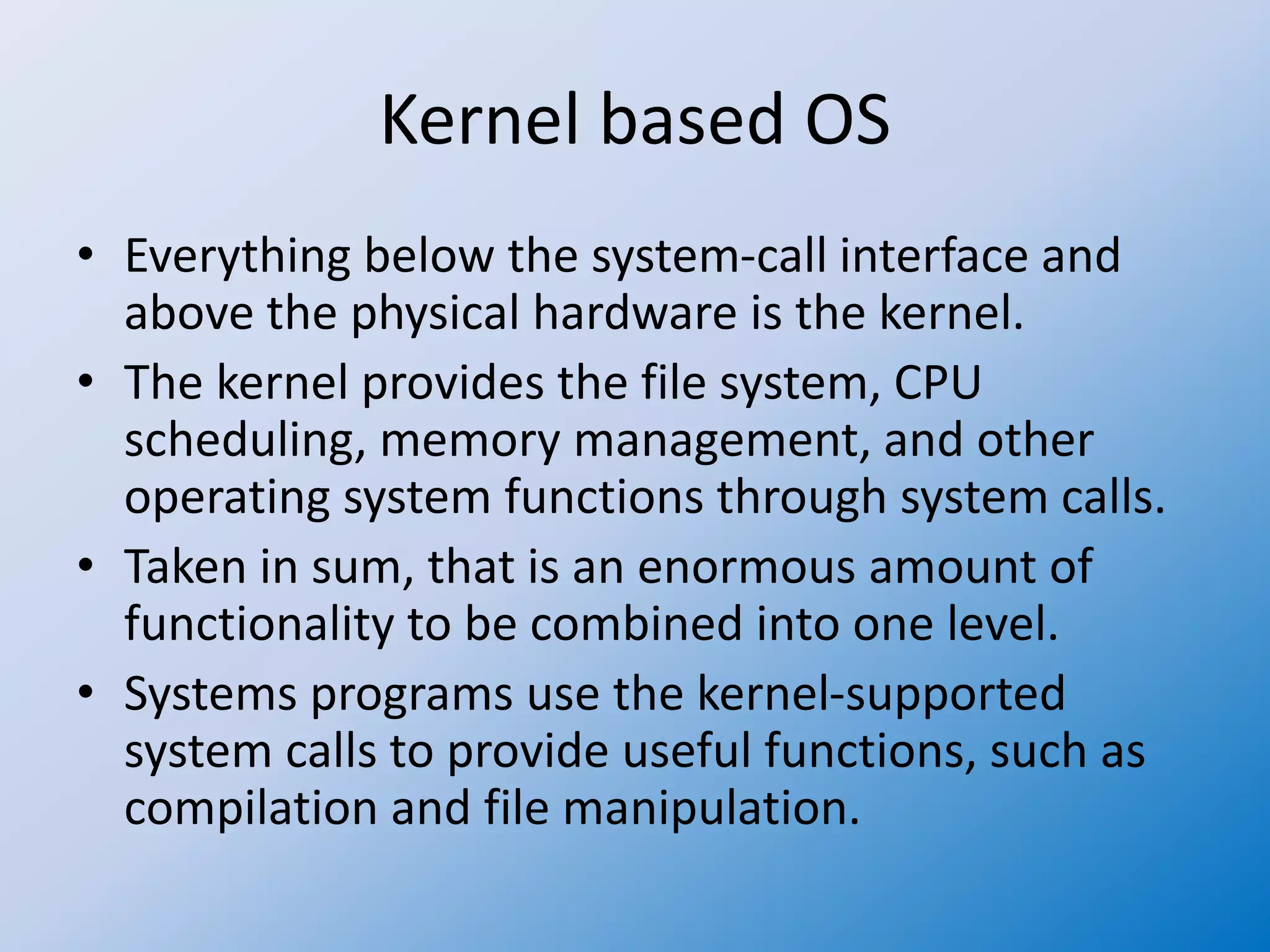 Operating system 14 unix and kernel based os | PPT