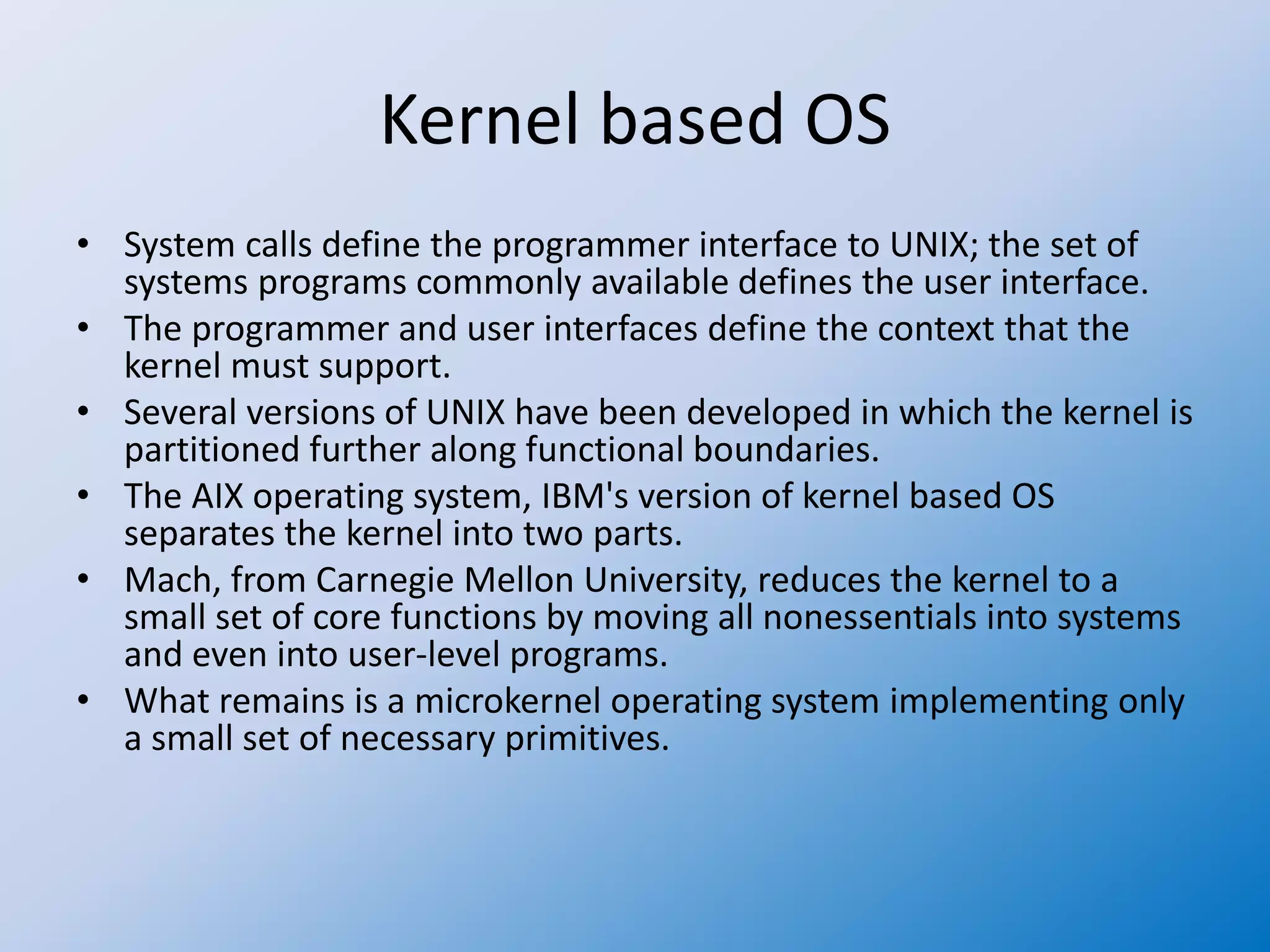 Operating system 14 unix and kernel based os | PPT