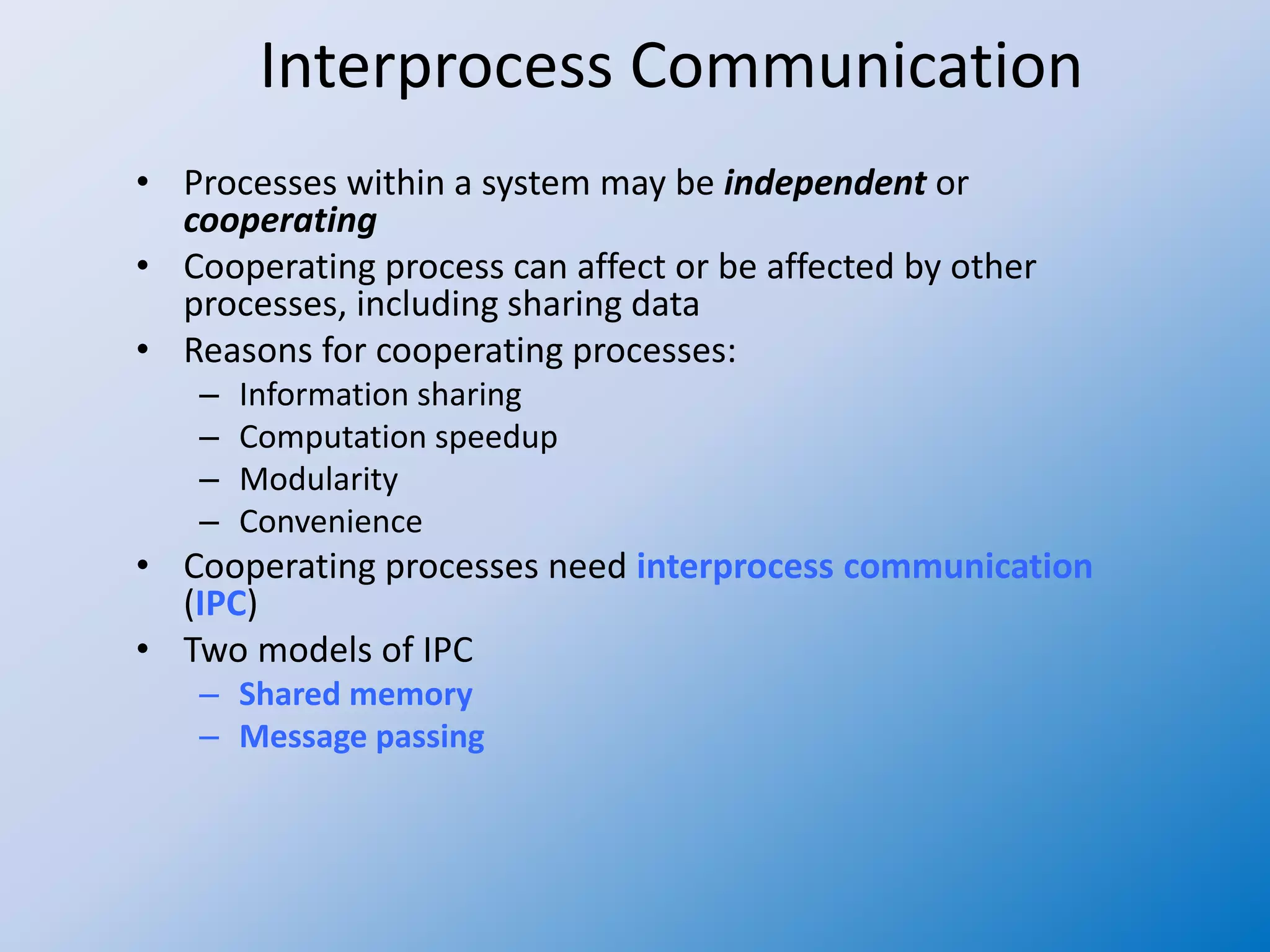 Operating system 19 interacting processes and ipc | PPT