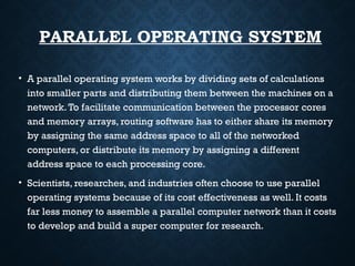 Parallel Os Working operating system (2)jnnnnnnnnnnnnnnn.pptx