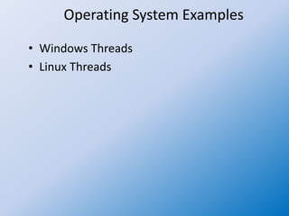 Operating system 22 threading issues | PPTX | Operating Systems ...