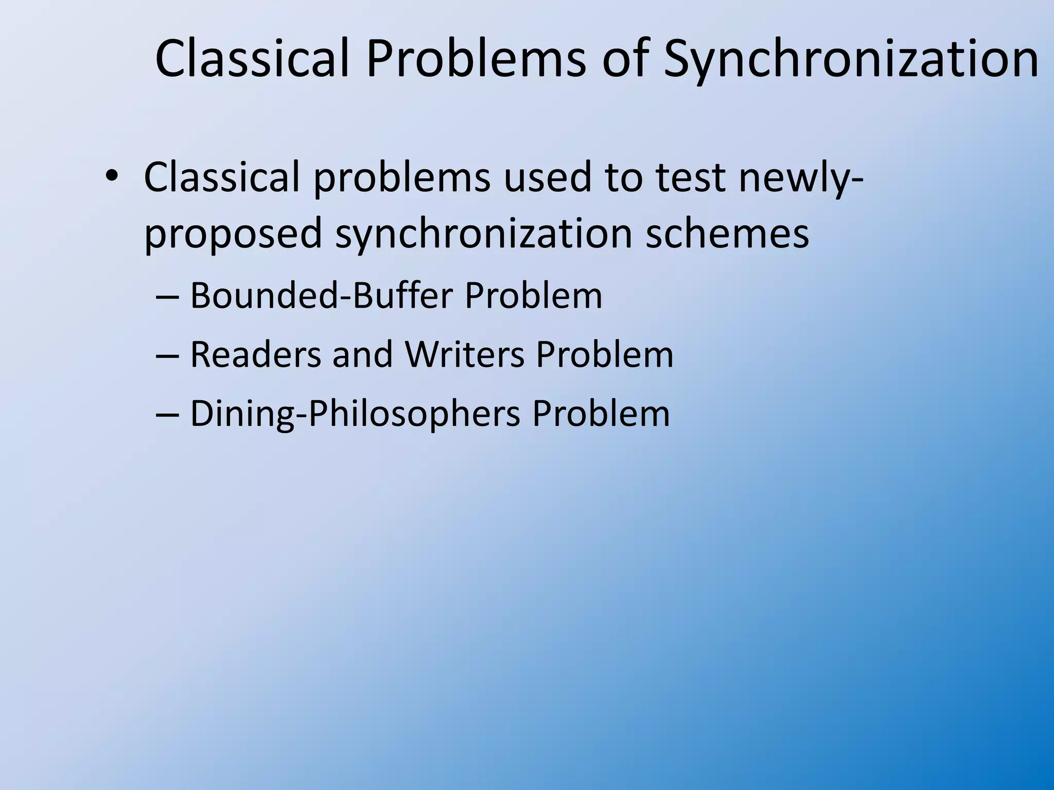Operating system 25 classical problems of synchronization | PPTX