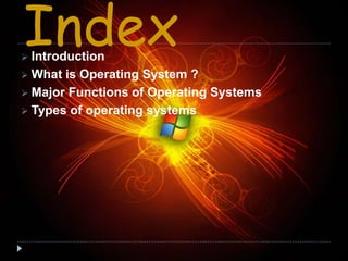 Operating system and its functions | PPTX