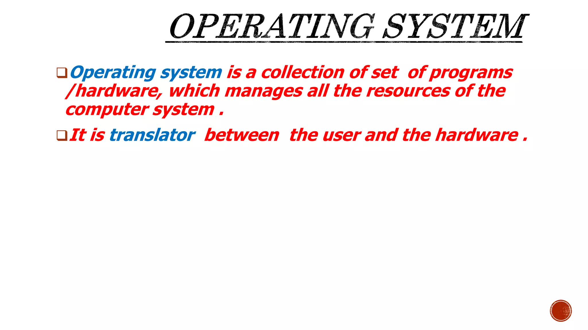 Operating System & Types | PPT