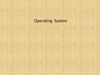 Operating system Chapter One | PPT
