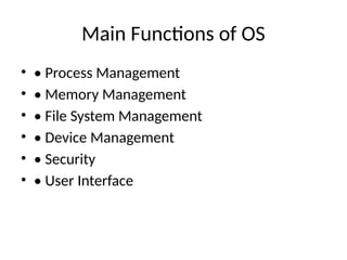 Comprehensive Overview of Operating Systems: Functions and Interfaces ...