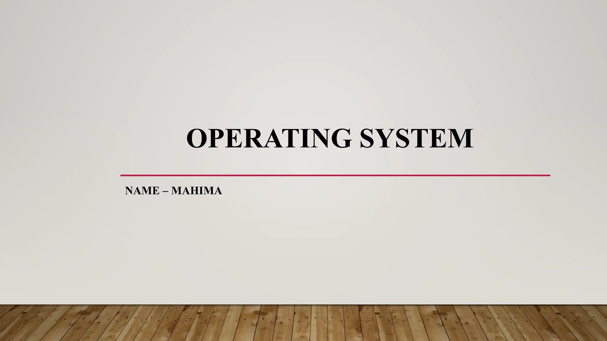 Introduction to operating system, Basic of | PPT
