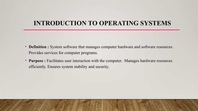 Introduction to operating system, Basic of | PPT