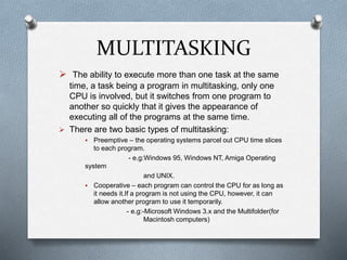 Operating system; Multitasking | PPTX