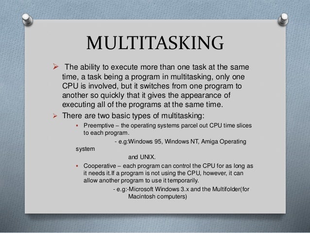 Operating system; Multitasking