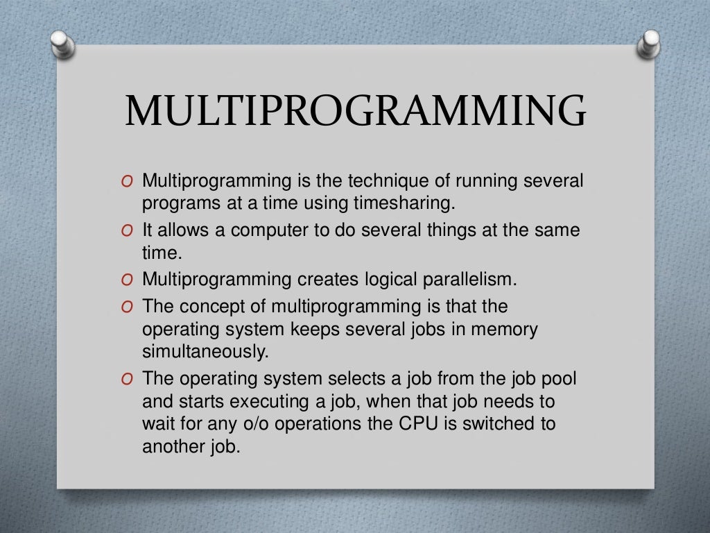 Operating system; Multitasking