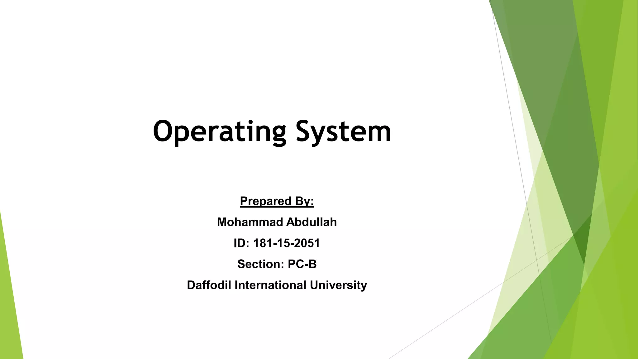 Operating system presentation | PPTX | Operating Systems | Computer ...