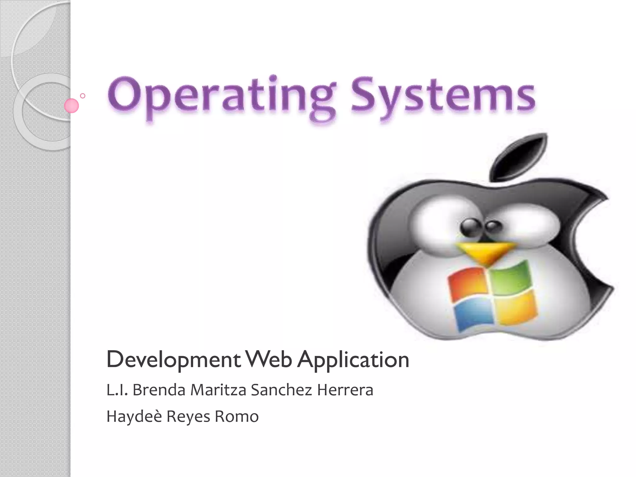Operating systems | PPT | Free Download