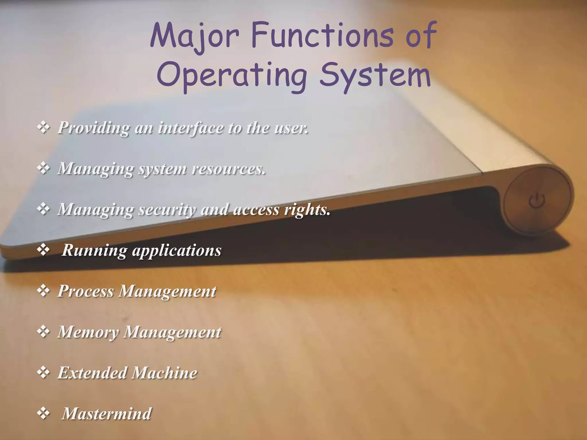 Functions Of Operating Systems | PPTX