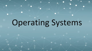 Operating Systems.pptx