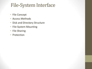 operating system File - System Interface | PPT | Operating Systems ...